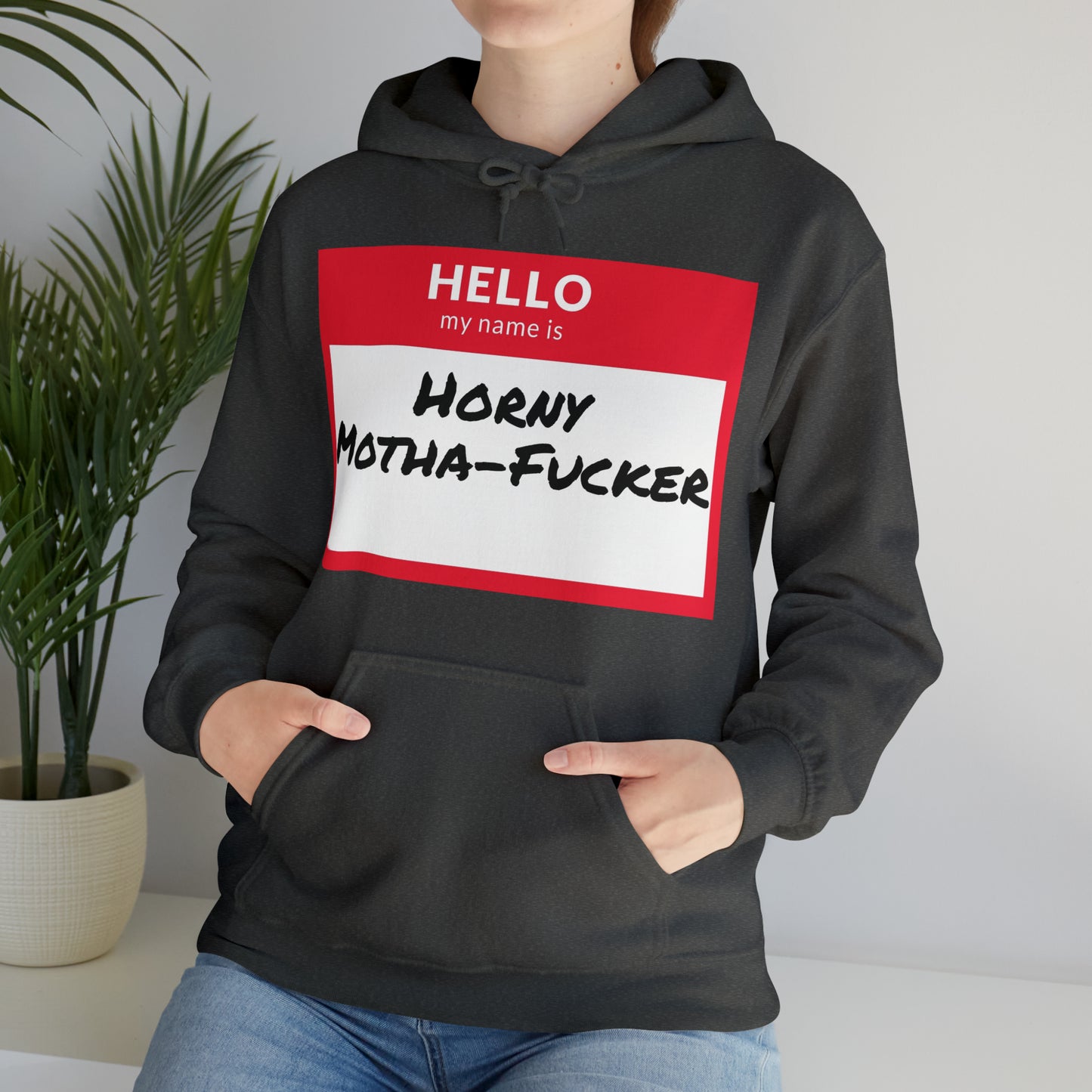 Horny Motha Hoodie