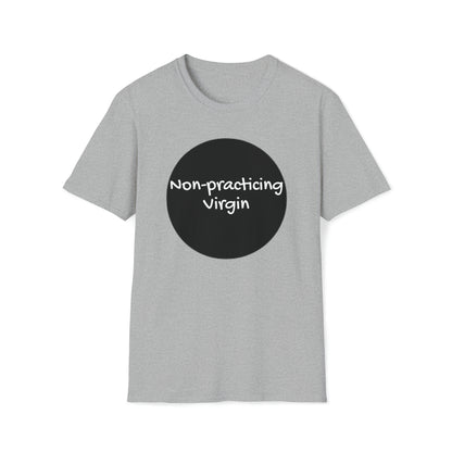 Non-practicing T-Shirt