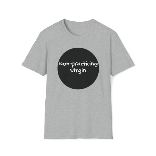 Non-practicing T-Shirt