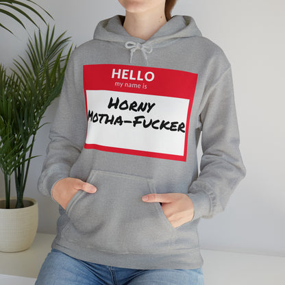 Horny Motha Hoodie