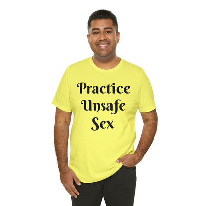 Unsafe Tshirt