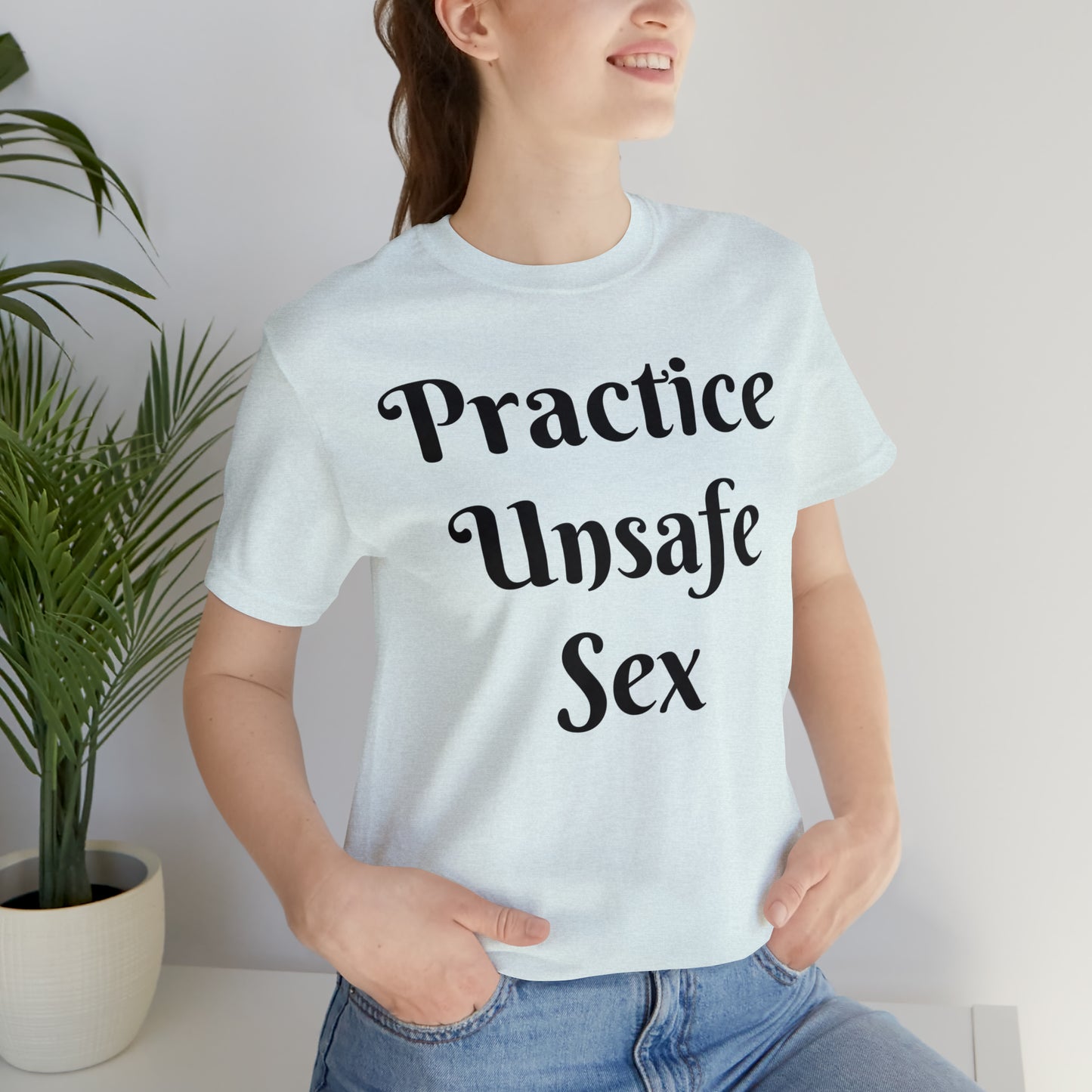 Unsafe Tshirt