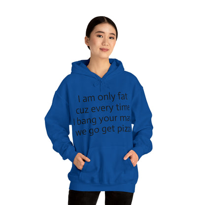 Bang your man Hoodie