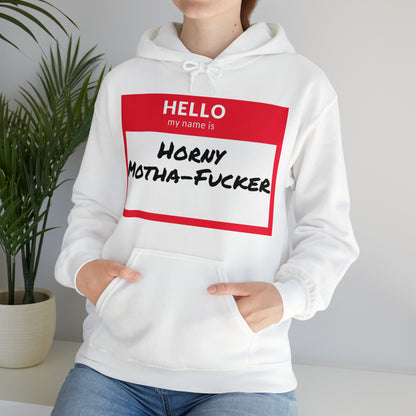 Horny Motha Hoodie