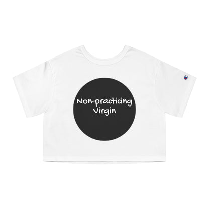Non-practicing Cropped T-Shirt