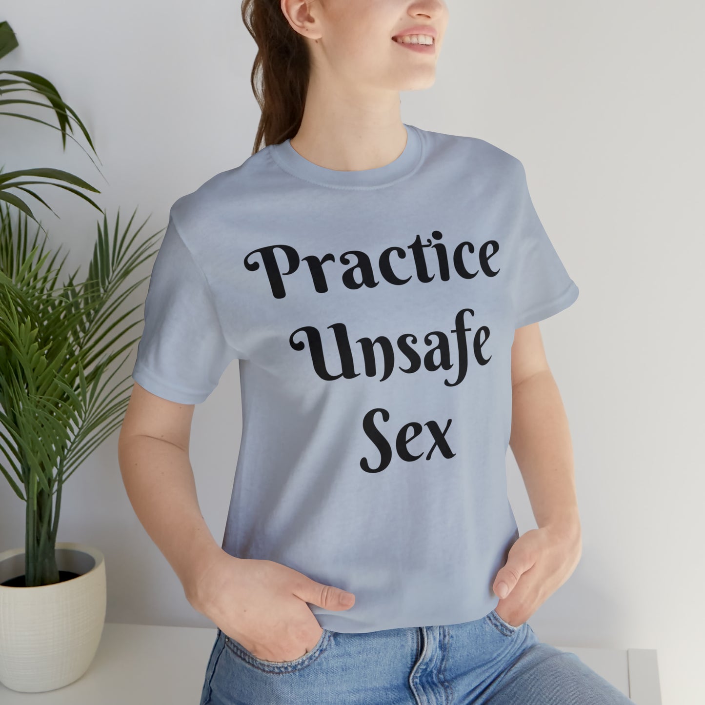 Unsafe Tshirt