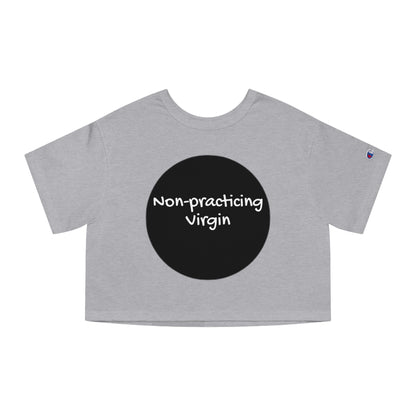 Non-practicing Cropped T-Shirt