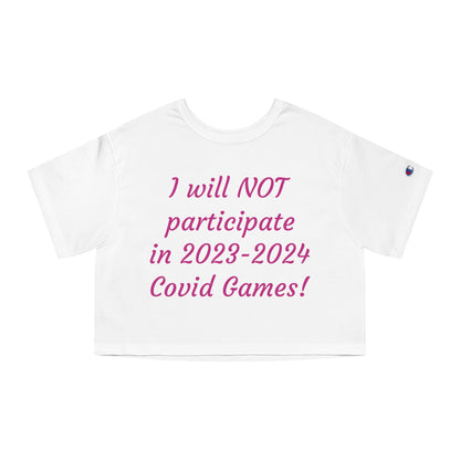 Covid Games Cropped T-Shirt