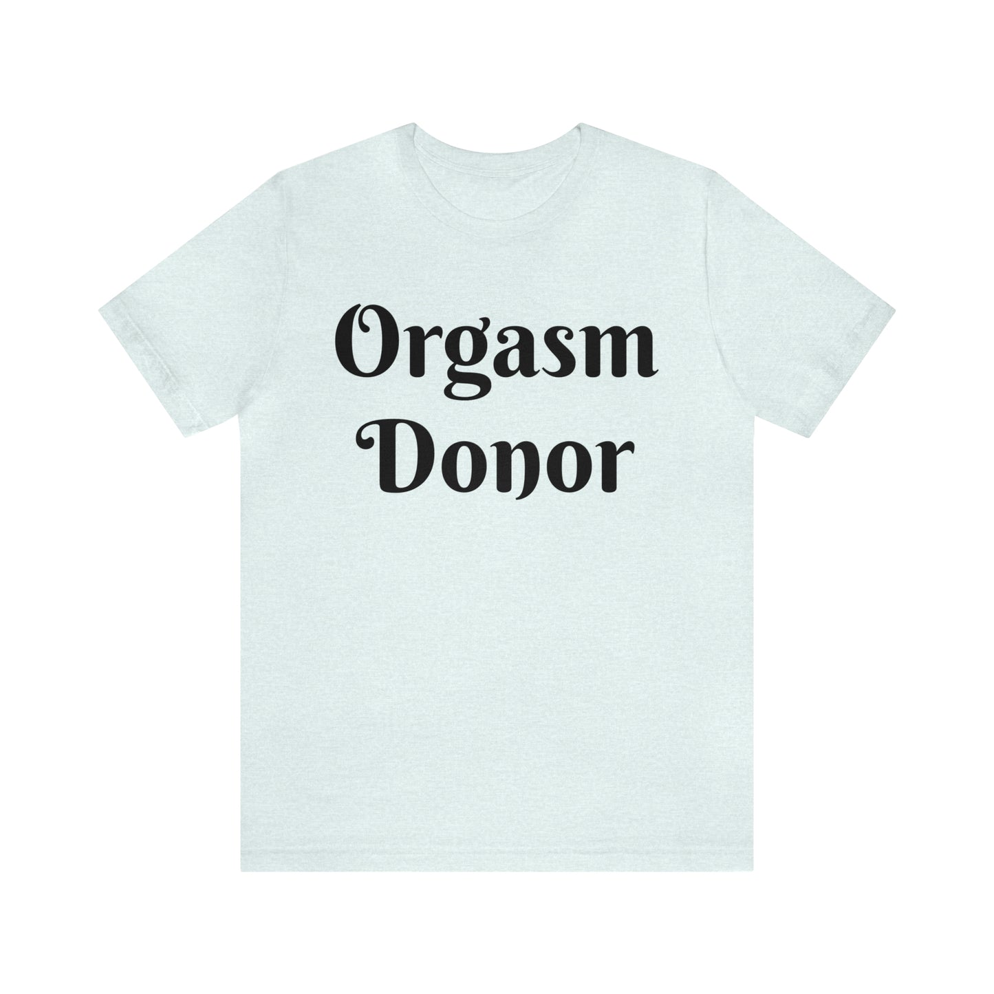 O Donor Tshirt