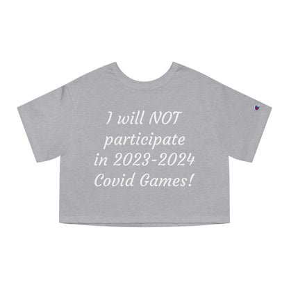 Covid Games Cropped T-Shirt