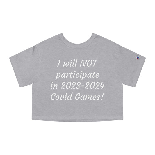 Covid Games Cropped T-Shirt