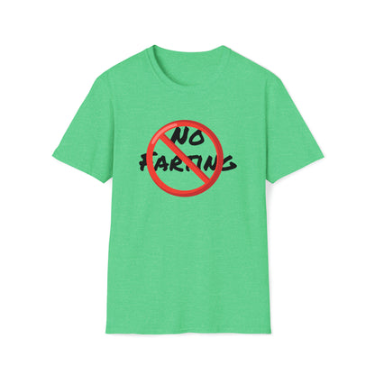 No farting T-Shirt