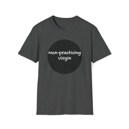 Non-practicing T-Shirt