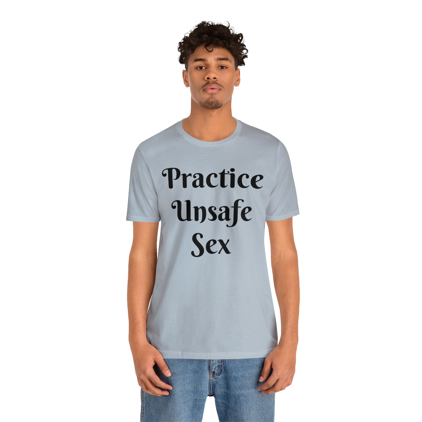 Unsafe Tshirt
