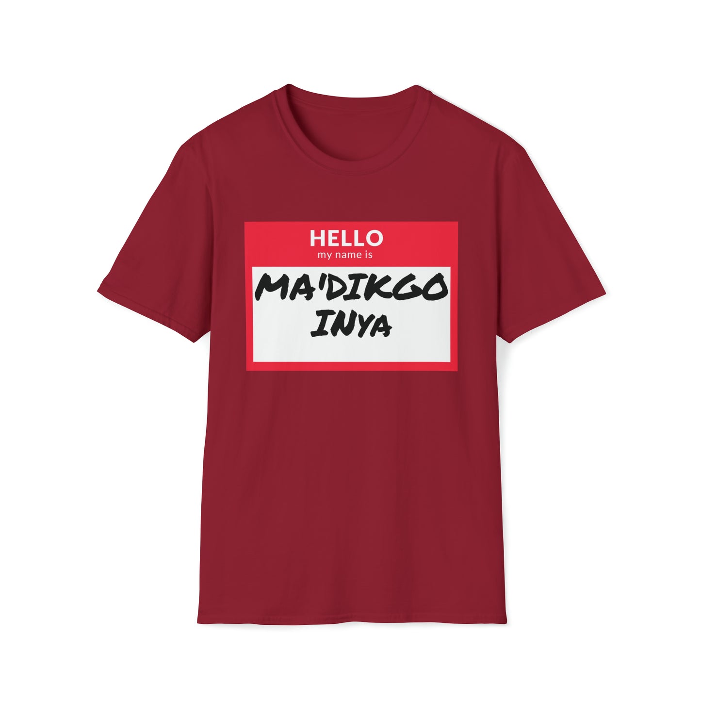 MA'DIKGO T-Shirt