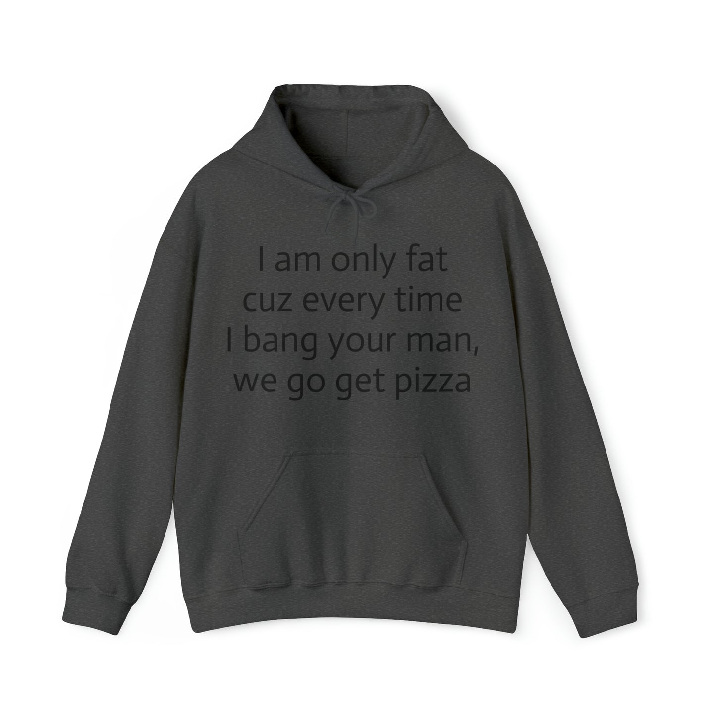 Bang your man Hoodie