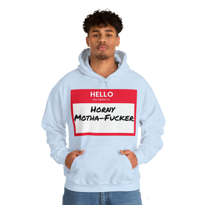 Horny Motha Hoodie