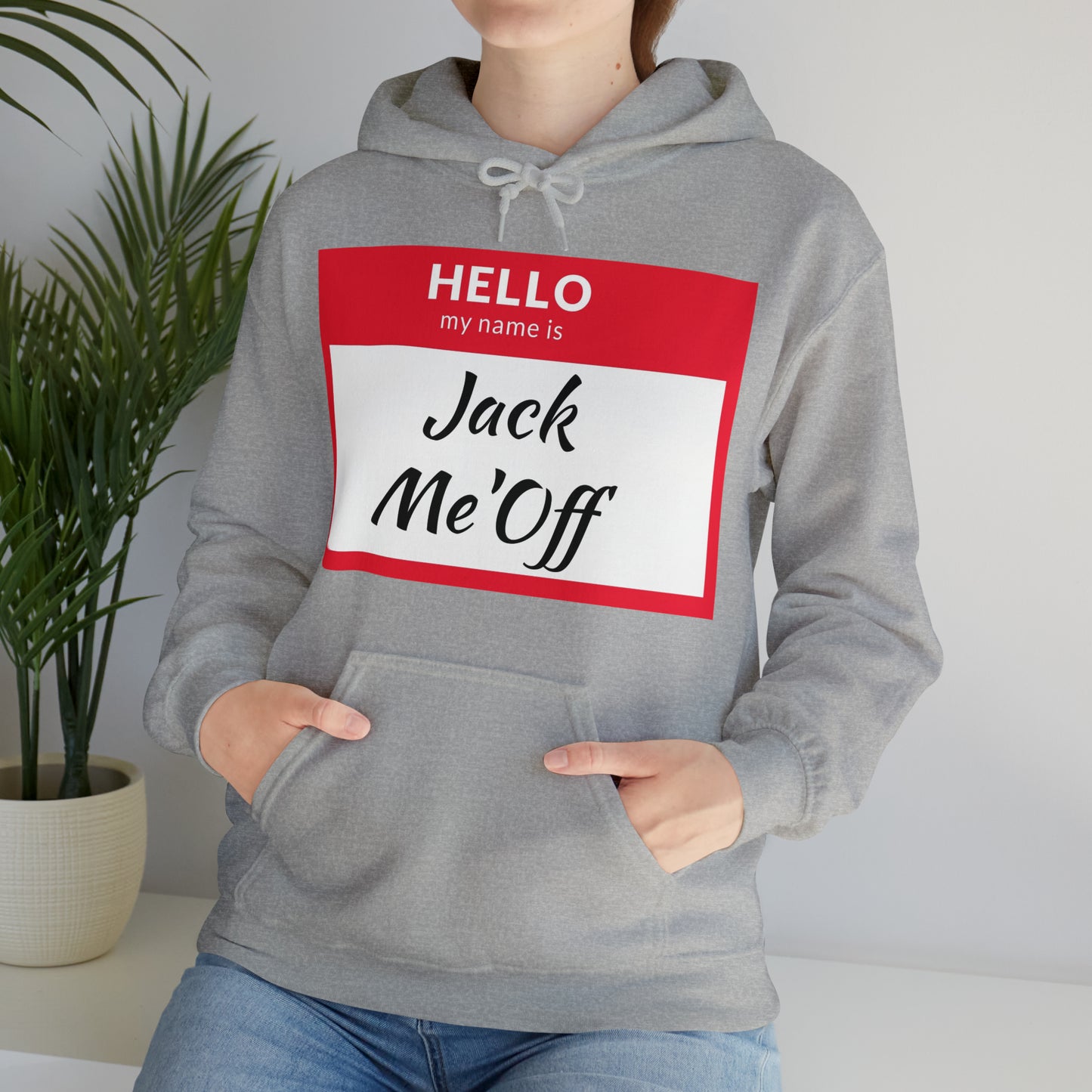 Jack Me'Off Hoodie