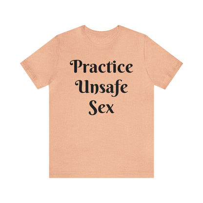Unsafe Tshirt