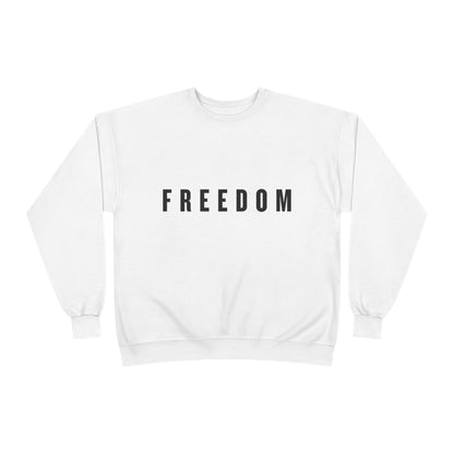 Freedom Sweatshirt