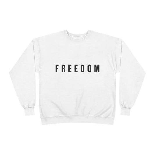 Freedom Sweatshirt