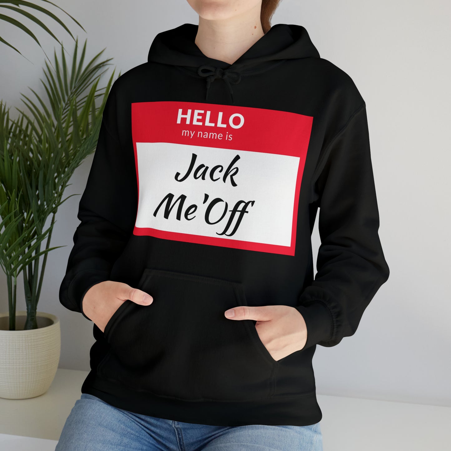 Jack Me'Off Hoodie