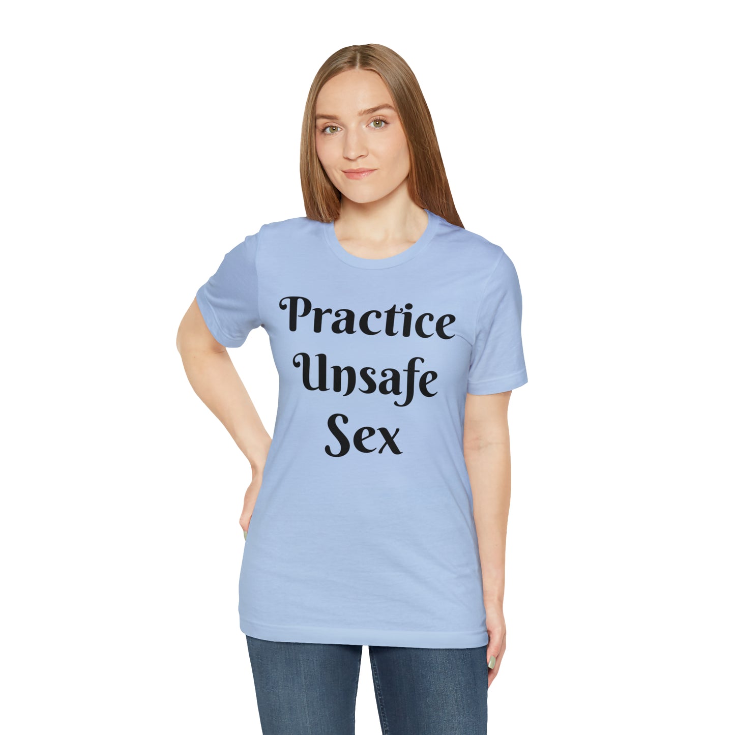 Unsafe Tshirt