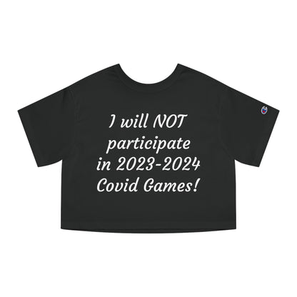 Covid Games Cropped T-Shirt