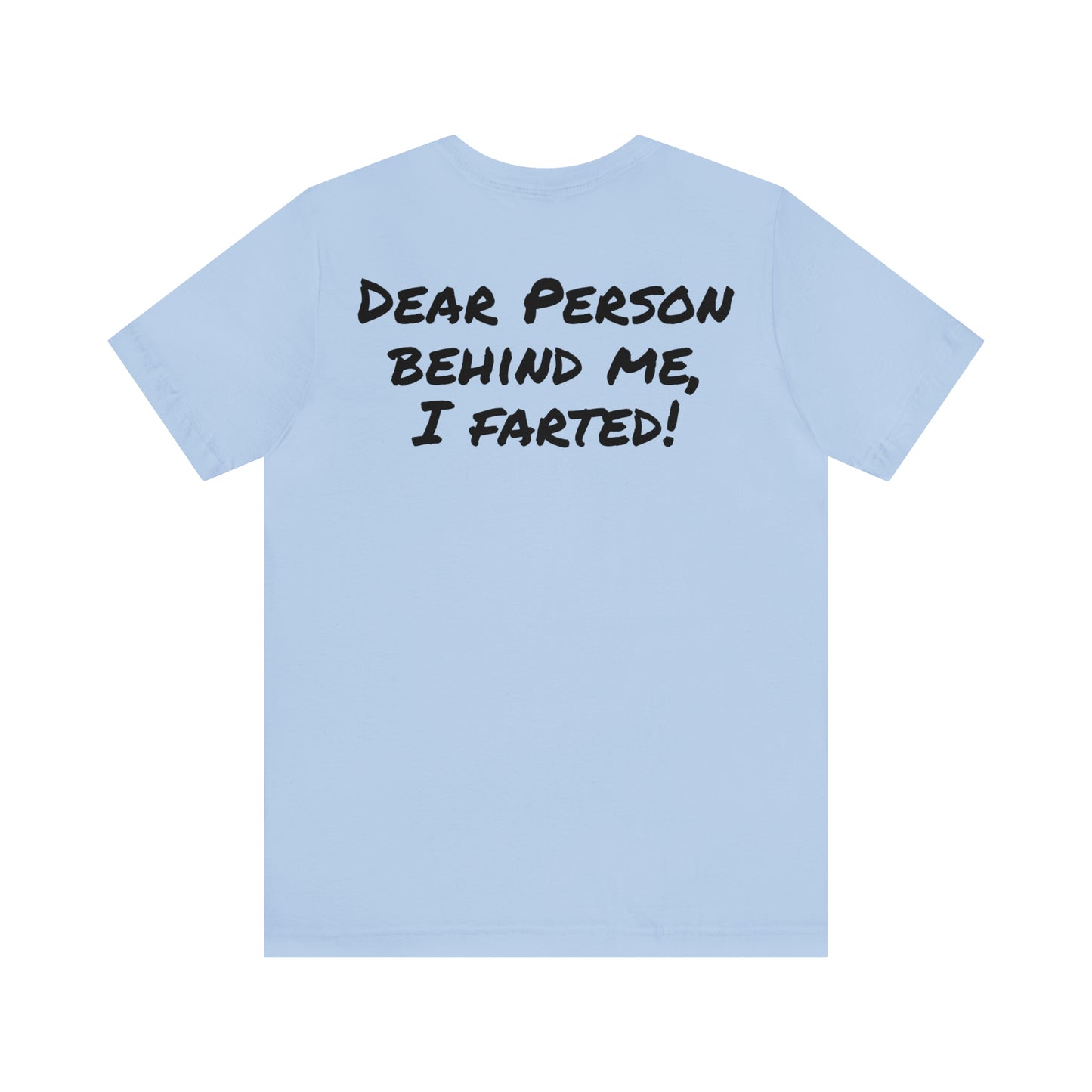 I farted T-shirt