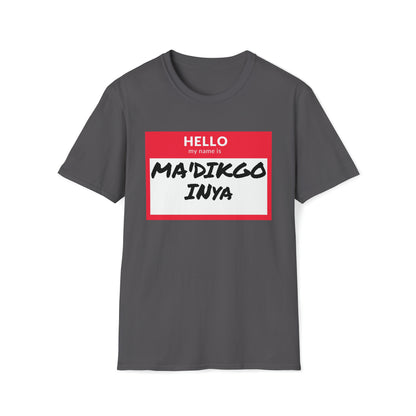 MA'DIKGO T-Shirt
