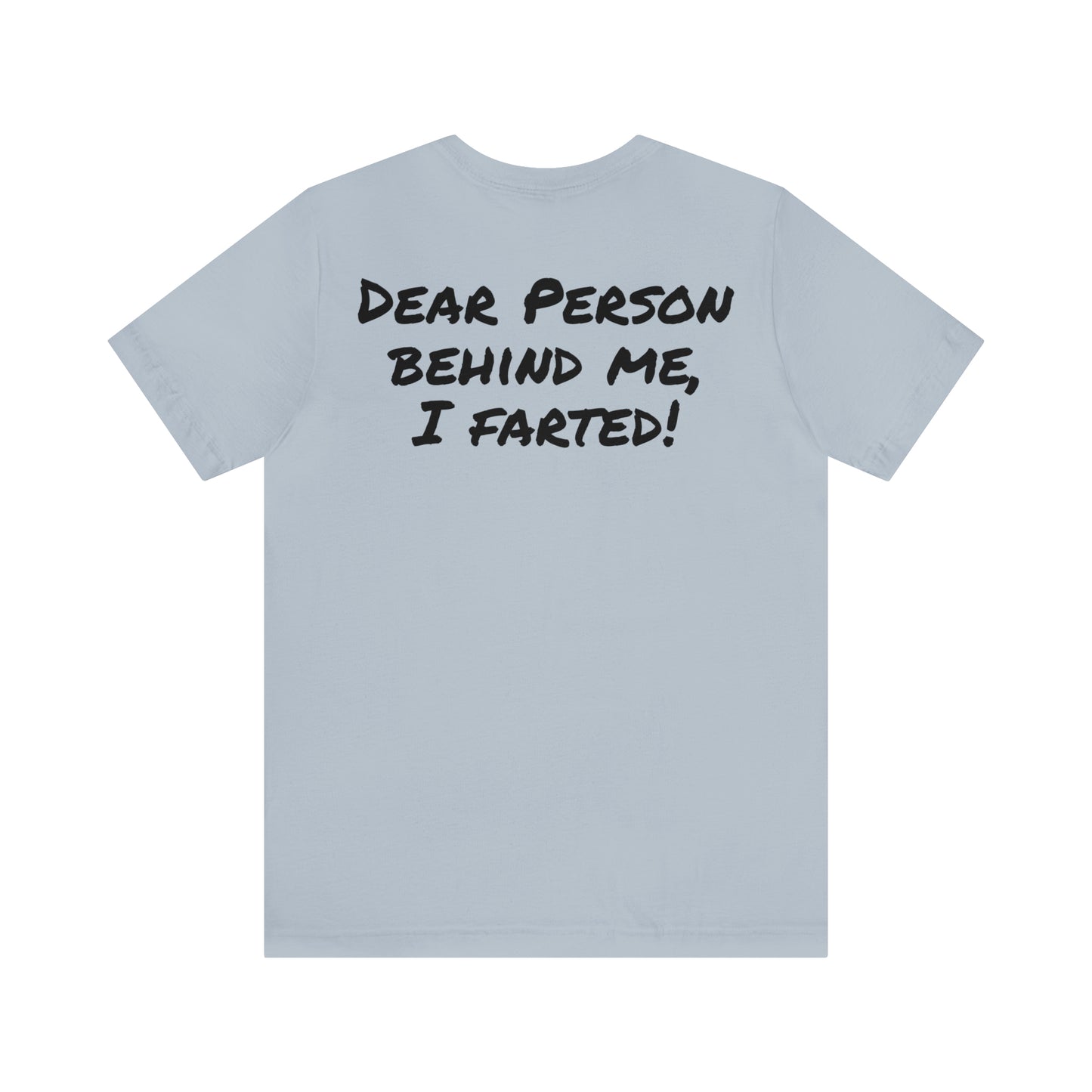 I farted T-shirt