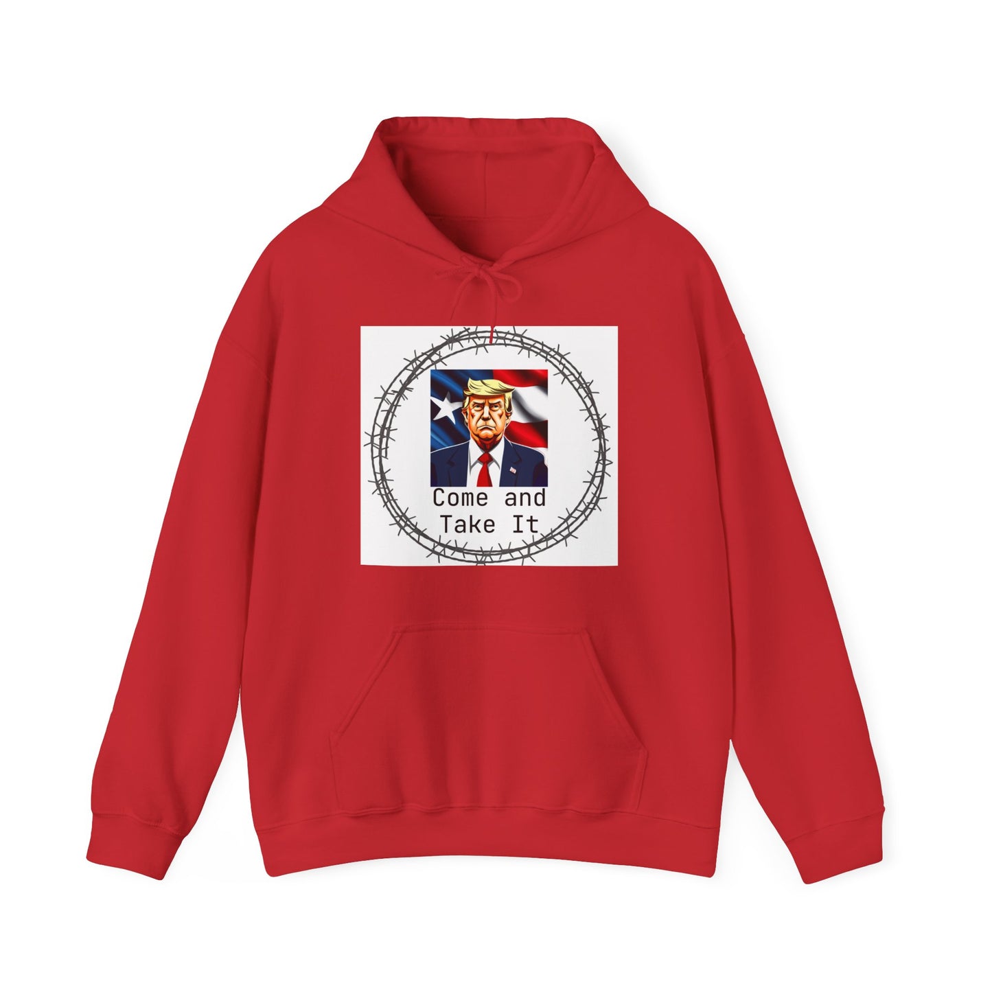 Trump Come and Take It Hoodie