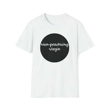 Non-practicing T-Shirt