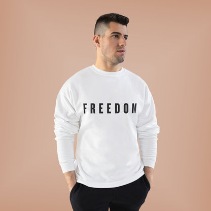 Freedom Sweatshirt