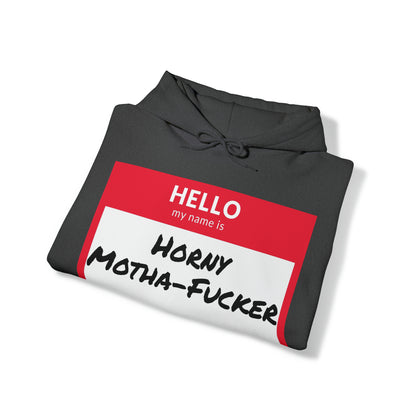 Horny Motha Hoodie