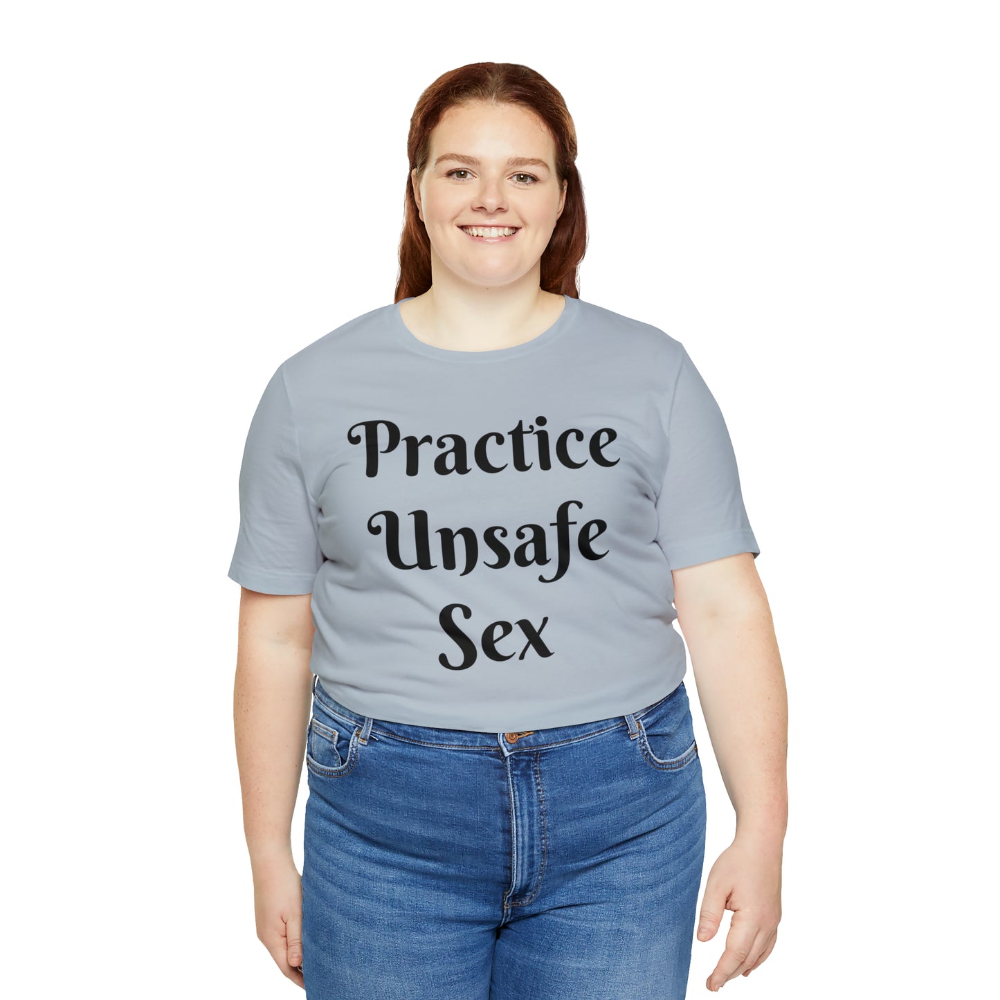 Unsafe Tshirt