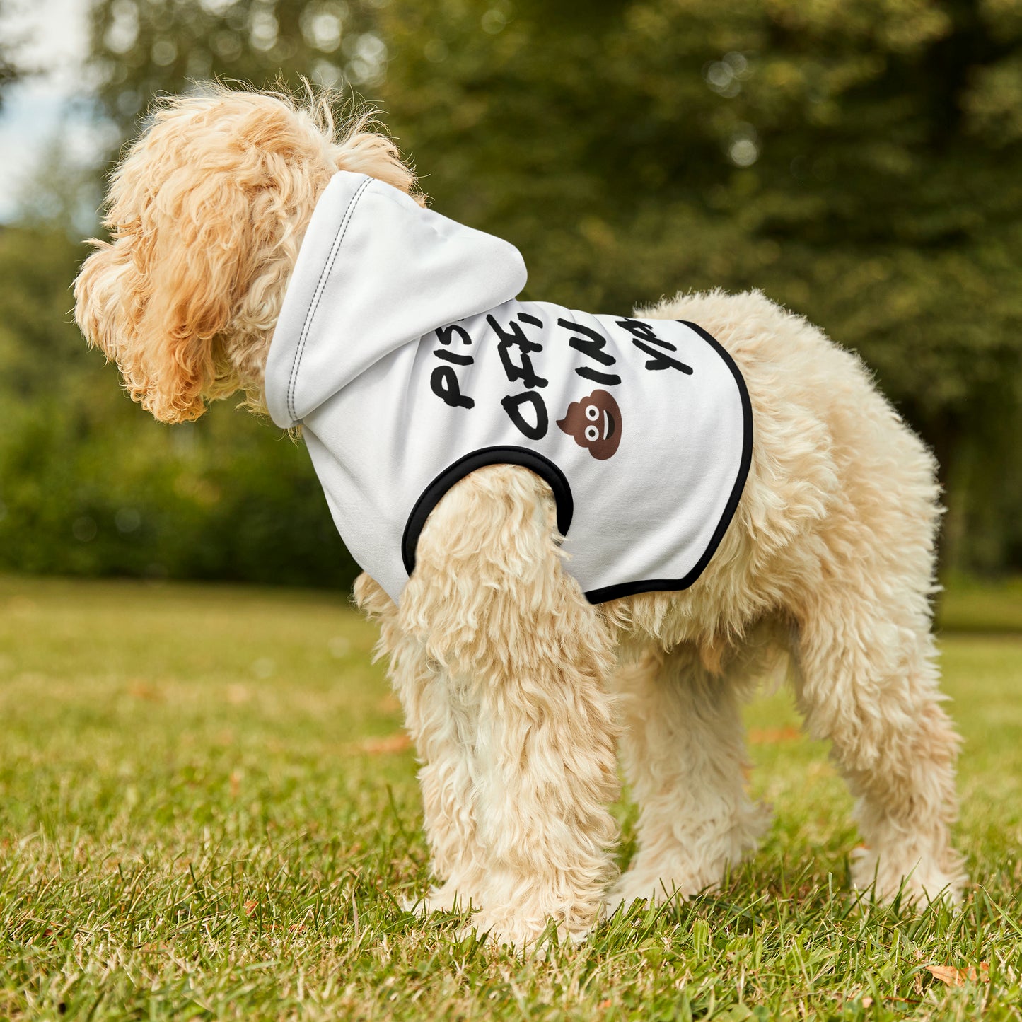 Poop in your yard Pet Hoodie