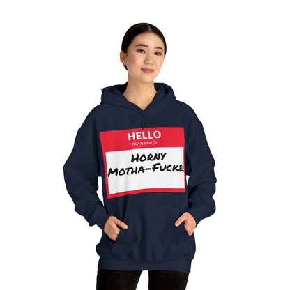 Horny Motha Hoodie