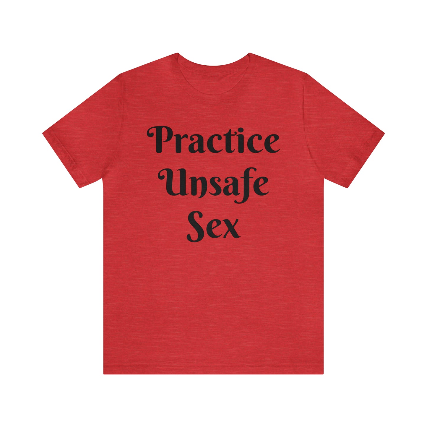 Unsafe Tshirt