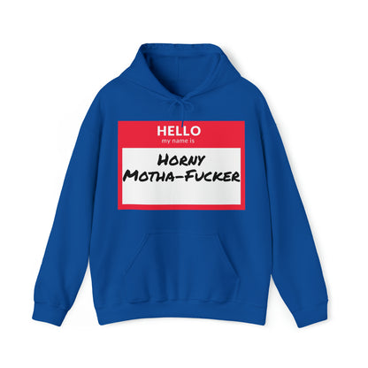 Horny Motha Hoodie