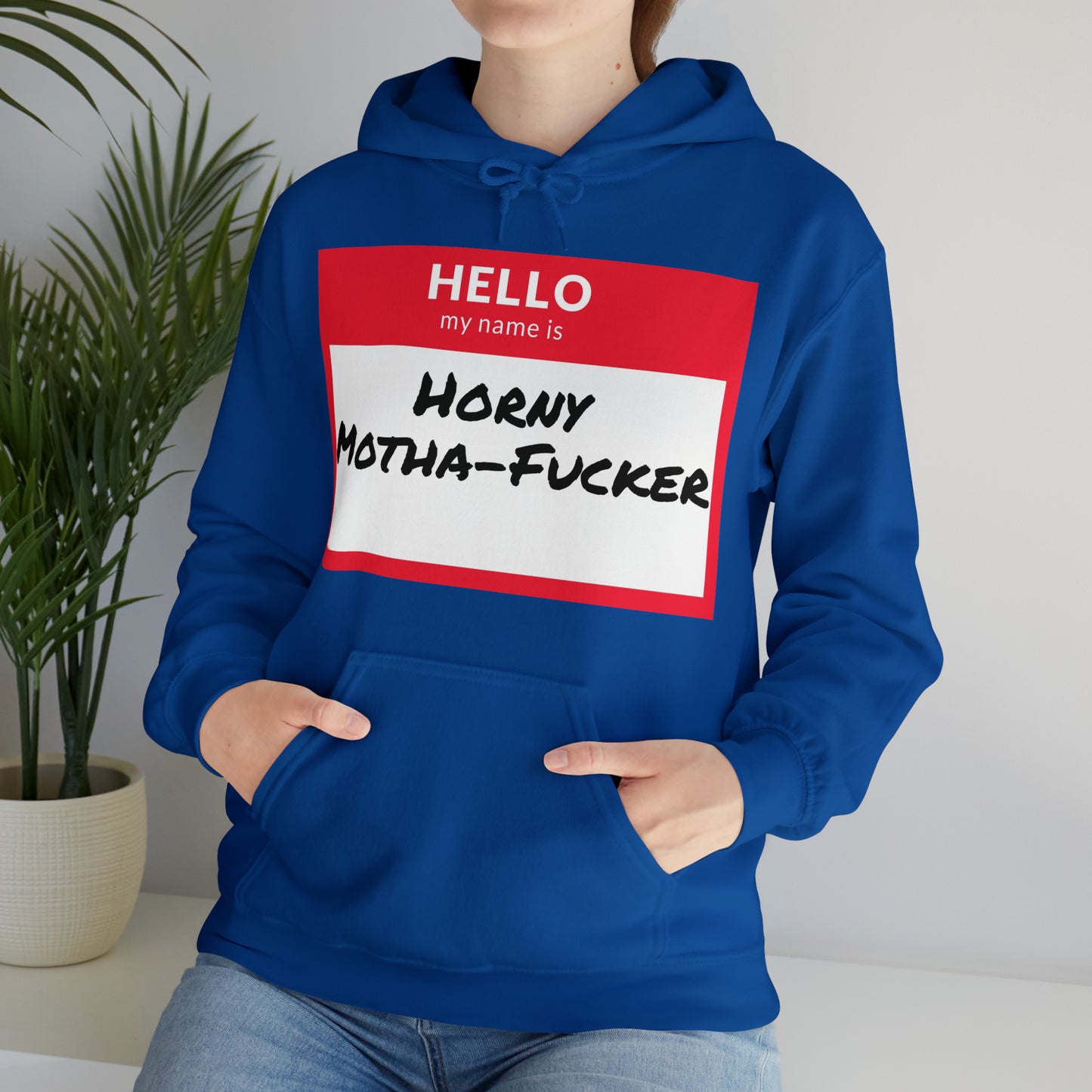 Horny Motha Hoodie