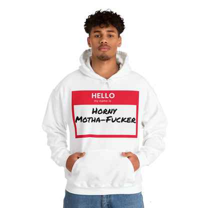 Horny Motha Hoodie