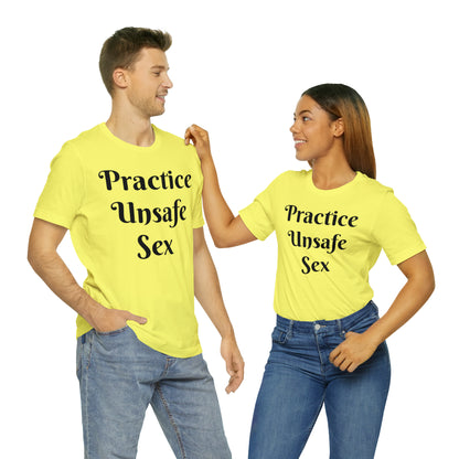 Unsafe Tshirt