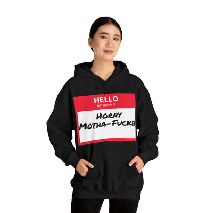 Horny Motha Hoodie