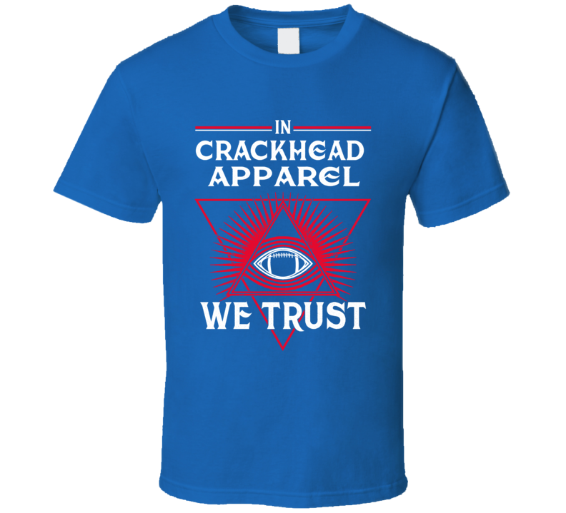 Trust in Crackhead Apparel Tshirt