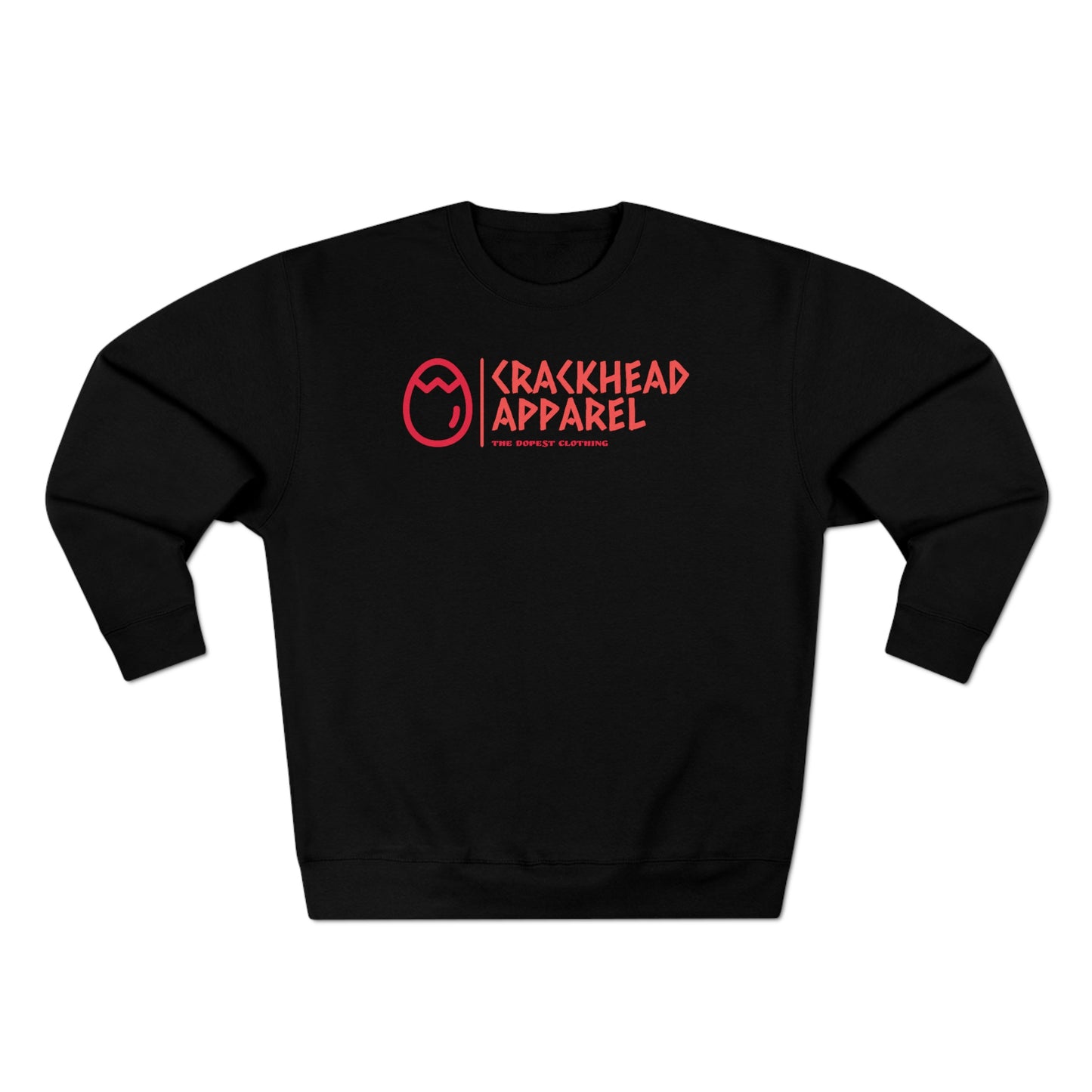 Crackhead Apparel Unisex Premium Crewneck Sweatshirt - Crackhead Apparel