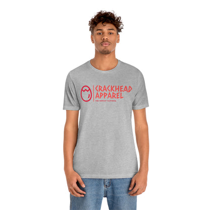 Crackhead Apparel Unisex Jersey Short Sleeve Tee - Crackhead Apparel