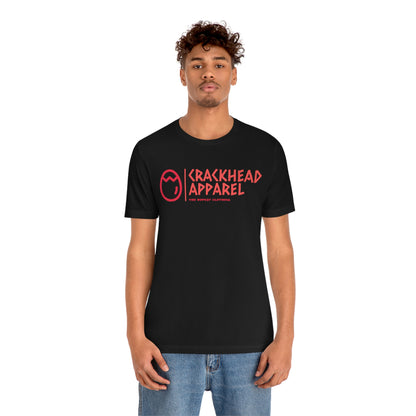 Crackhead Apparel Unisex Jersey Short Sleeve Tee - Crackhead Apparel
