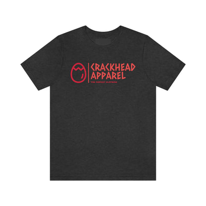 Crackhead Apparel Unisex Jersey Short Sleeve Tee - Crackhead Apparel