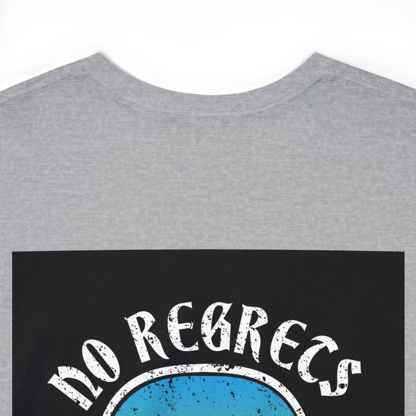 No Regrets T-shirt